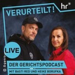 Verurteilt! – Der Gerichtspodcast LIVE: Liveshow im Amphitheater Hanau
